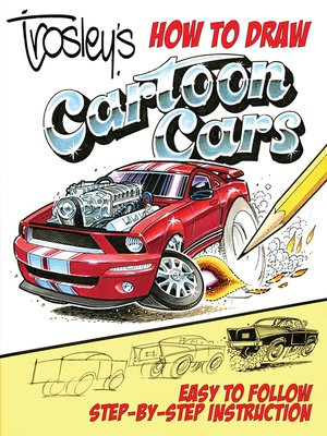 cover image of Trosley's How to Draw Cartoon Cars